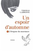 Un espoir d'automne Tome 1 (eBook, ePUB)