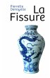 La Fissure (eBook, ePUB) - Bild 1