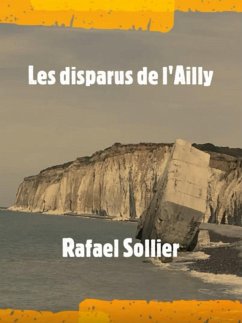 Les Disparus de l'Ailly (eBook, ePUB) - Rafael Sollier, Sollier