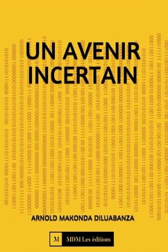 Cover Un avenir incertain (eBook, ePUB)