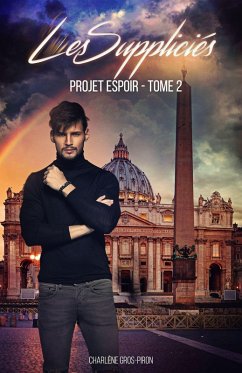 Projet Espoir - Tome 2 (eBook, ePUB) - Charlene Gros-Piron, Gros-Piron