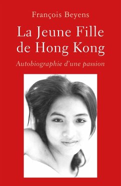 La Jeune Fille de Hong Kong (eBook, ePUB) Cover La Jeune Fille de Hong Kong (eBook, ePUB)