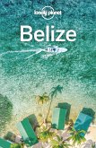 Lonely Planet Belize (eBook, ePUB)