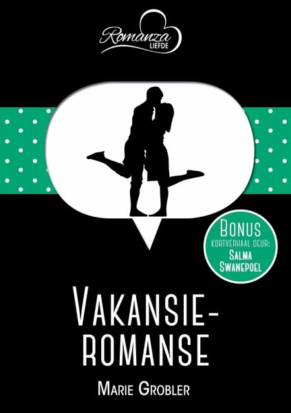 Vakansieromanse & Meng dit goed (RomanzaLiefde) (eBook, ePUB) Vakansieromanse & Meng dit goed (RomanzaLiefde) (eBook, ePUB)