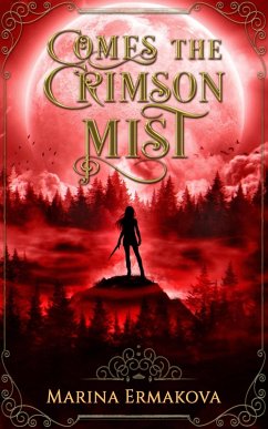 Cover Comes the Crimson Mist (Clydian Chronicles, #2) (eBook, ePUB)