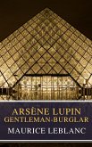 Arsène Lupin, gentleman-burglar ( Movie Tie-in) (eBook, ePUB)