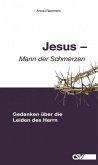 Jesus - Mann der Schmerzen (eBook, ePUB)