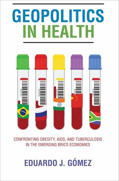 Geopolitics in Health (eBook, ePUB) - Gomez, Eduardo J.
