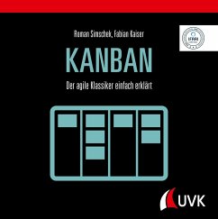 Kanban (eBook, PDF) - Simschek, Roman; Kaiser, Fabian