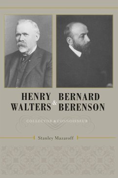 Henry Walters and Bernard Berenson (eBook, ePUB) - Mazaroff, Stanley