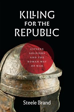 Killing for the Republic (eBook, ePUB) - Brand, Steele