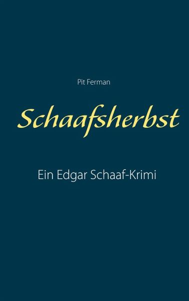 Schaafsherbst (eBook, ePUB) Schaafsherbst (eBook, ePUB)
