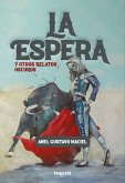 La Espera y otros relatos oscuros (eBook, ePUB)