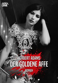 DER GOLDENE AFFE (eBook, ePUB) - Adams, Herbert