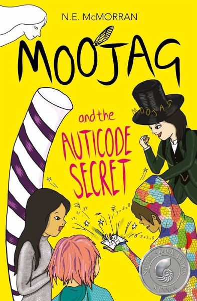 MOOJAG AND THE AUTICODE SECRET (eBook, ePUB) MOOJAG AND THE AUTICODE SECRET (eBook, ePUB)