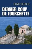 Dernier coup de fourchette (eBook, ePUB)