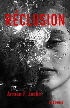 Reclusion (eBook, ePUB) - Arman F. Jecko, Jecko