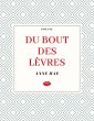 Du bout des levres (eBook, ePUB) - Bild 1