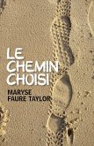 Le Chemin choisi (eBook, ePUB)