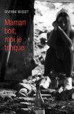 Maman boit, moi je trinque (eBook, ePUB) Maman boit, moi je trinque (eBook, ePUB)