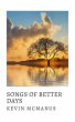Songs of Better Days (eBook, ePUB) - Bild 1