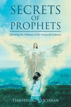 Secrets Of Prophets (eBook, ePUB) - Cochran, Timothy