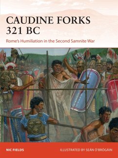 Caudine Forks 321 BC (eBook, PDF) - Fields, Nic