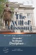 The Will of Missouri: The Life, Times,... - Bild 1