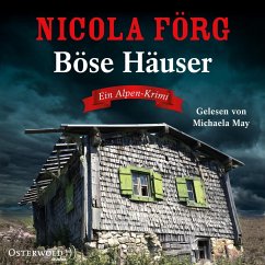 Böse Häuser / Kommissarin Irmi Mangold Bd.12 (MP3-Download) - Förg, Nicola