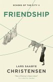 Friendship (eBook, ePUB)