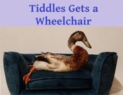 Cover Tiddles Gets a Wheelchair (eBook, ePUB)