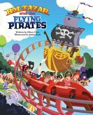 Baltazar and the Flying Pirates (eBook, ePUB)