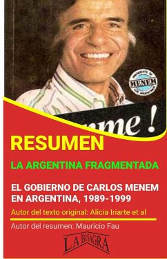 Resumen de La Argentina Fragmentada (RESÚMENES UNIVERSITARIOS) (eBook, ePUB) - Fau, Mauricio Enrique
