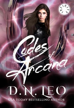 Codes of Arcana (Infinity Duet, #2) (eBook, ePUB) - Leo, D. N.