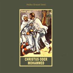 Christus oder Mohammed (MP3-Download) - May, Karl