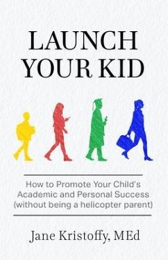 Cover Launch Your Kid (eBook, ePUB)