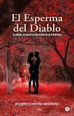 El esperma del diablo (eBook, ePUB)