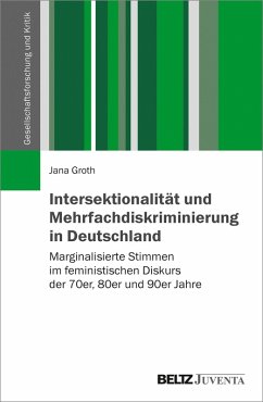 Intersektionalität und Mehrfachdiskriminierung in Deutschland (eBook, PDF) - Groth, Jana