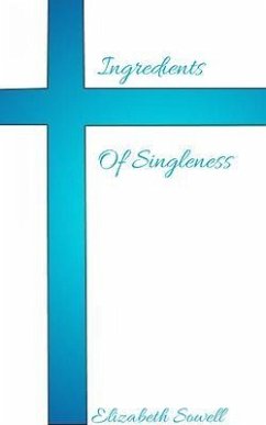 Cover Ingredients Of Singleness (eBook, ePUB)