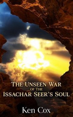 The Unseen War of the Issachar Seer's Soul (eBook, ePUB) - Cox, Ken