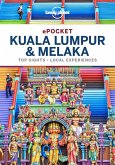 Lonely Planet Pocket Kuala Lumpur & Melaka (eBook, ePUB)