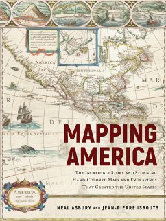 Mapping America (eBook, ePUB) - Isbouts, Jean-Pierre; Asbury, Neal