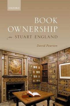 Book Ownership in Stuart England (eBook, PDF) - Pearson, David