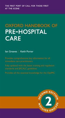 Oxford Handbook of Pre-hospital Care (eBook, ePUB) - Greaves, Ian; Porter, Keith
