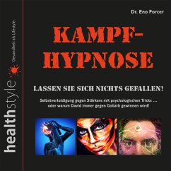 Kampf-Hypnose (MP3-Download) - Forcer, Dr. Eno