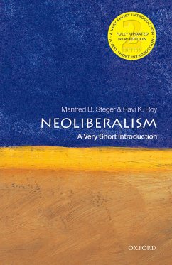 Neoliberalism: A Very Short Introduction (eBook, ePUB) - Steger, Manfred B.; Roy, Ravi K.