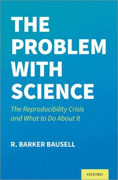 The Problem with Science (eBook, ePUB) - Bausell, R. Barker