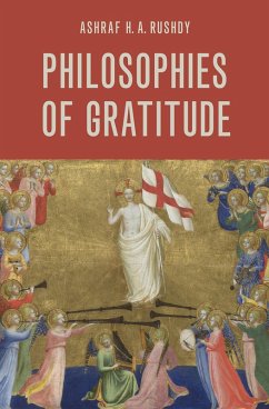 Philosophies of Gratitude (eBook, ePUB) - Rushdy, Ashraf H. A.
