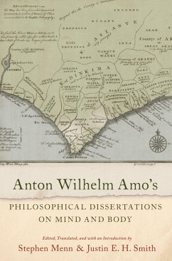 Anton Wilhelm Amo's Philosophical Dissertations on Mind and Body (eBook, PDF)