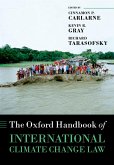 The Oxford Handbook of International Climate Change Law (eBook, ePUB)